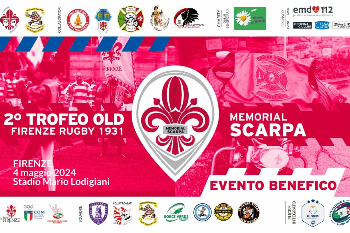 RUGBY- 2°Memorial Scarpa, il 4 maggio la nuova edizione dell’evento rugby old benefico del Firenze Rugby 1931